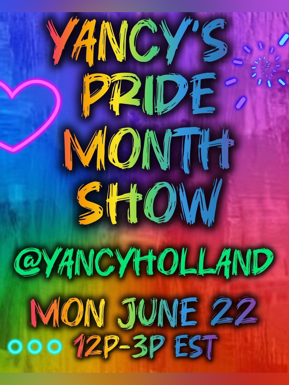 @yancyholland’s PRIDE MONTH SHARE SHOW! 6/22, MON. @12PM-3PM(ISH) EST/PST CHANGE - Picture 3 of 16